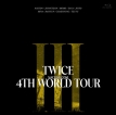 TWICE (트와이스) - TWICE 4TH WORLD TOUR III IN JAPAN 第四次巡回演唱会日本站 (2023)蓝光原盘 [BDMV 45.7G]