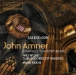 Fretwork, Dublin Consort Singers & Mark Keane - John Amner: Complete Consort Music (2019) [Hi-Res 24bit/96KHz FLAC]