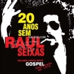 Raul Seixas – 20 Anos Sem Raul (2009) [iTunes Plus M4A]