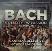 Cantata Collective & Nicholas McGegan - J.S. Bach: St Matthew Passion in E Minor, BWV 244 (2026) [Hi-Res 24bit/48KHz FLAC]