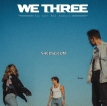 We Three – She Left for America (2026) [iTunes Plus M4A]