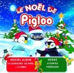 Pigloo – Le Noël de Pigloo (2006) [iTunes Plus M4A]