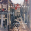 Doris Hochscheid, Frans van Ruth - Dutch Sonatas for Violoncello and Piano Vol. 3(2010)[SACD ISO]