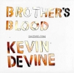 Kevin Devine – Brother’s Blood (2010) [iTunes Plus M4A]