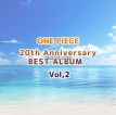 Various Artists – ONE PIECE 20th Anniversary BEST ALBUM Vol.2 (2019) [iTunes Plus M4A]