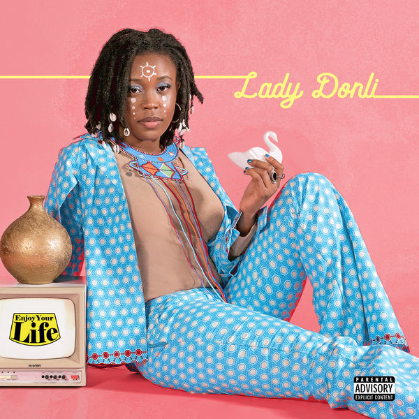 Lady Donli – Enjoy Your Life [iTunes Plus M4A].jpg