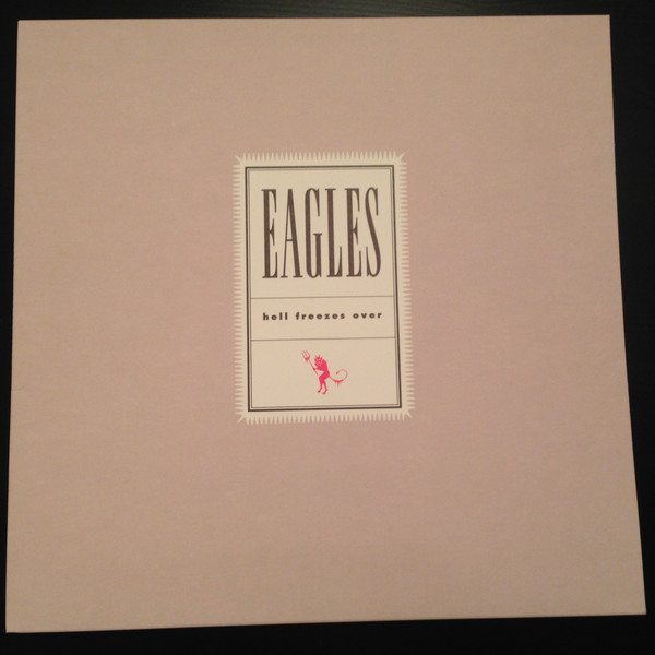 Eagles ‎- Hell Freezes Over.jpg