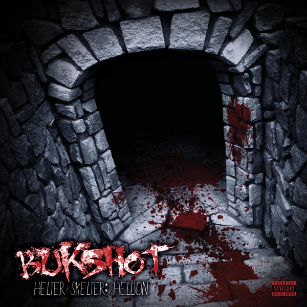 Bukshot – Helter Skelter: Hellion [iTunes Plus M4A]