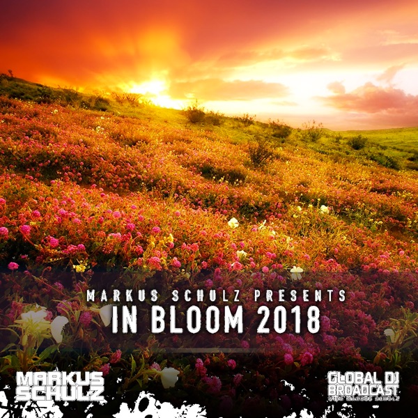 Markus Schulz – Global DJ Broadcast – In Bloom 2018 [iTunes Plus M4A]