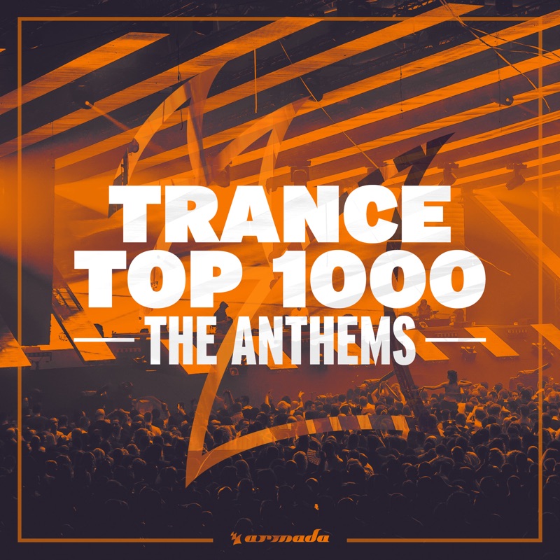 Various Artists – Trance Top 1000 – The Anthems [iTunes Plus M4A]