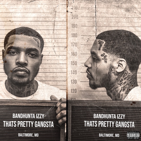 Bandhunta Izzy – That’s Pretty Gangsta [iTunes Plus M4A]