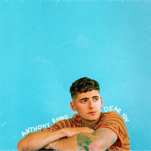 Anthony Russo – Dear You – EP [iTunes Plus M4A].jpg