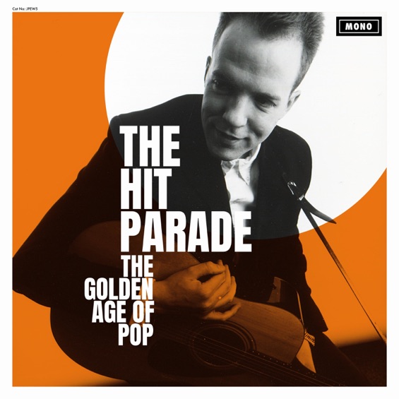 The Hit Parade - The Golden Age of Pop.jpg