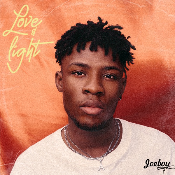 Joeboy – Love &amp; Light – EP [iTunes Plus M4A].jpg