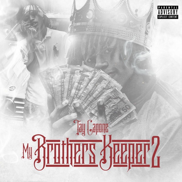 Tay Capone – My Brothers Keeper 2 [iTunes Plus M4A].jpg