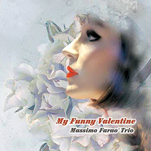 Massimo Farao Trio - My Funny Valentine.jpg