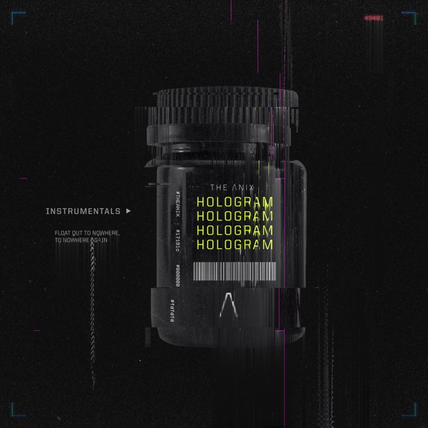 The Anix – Hologram Instrumentals [iTunes Plus M4A].jpg