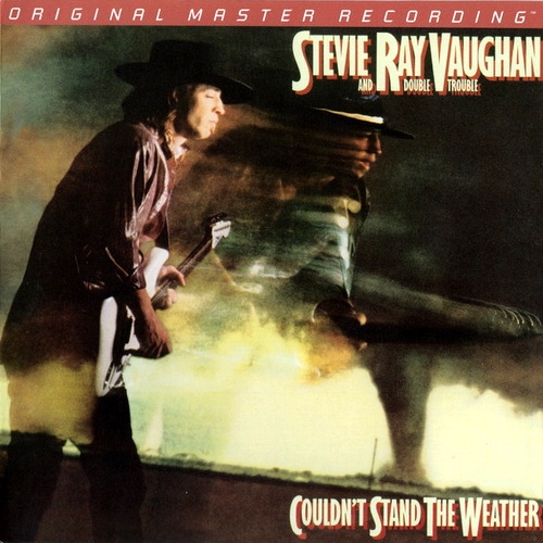 Stevie Ray Vaughan And Double Trouble - Couldn&#039;t Stand The Weather.jpg