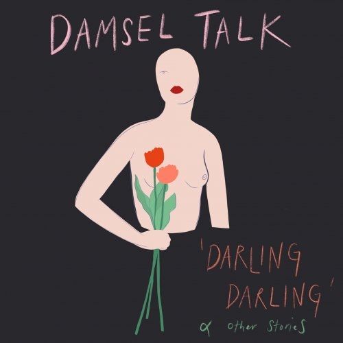 Damsel Talk - Darling Darling And Other Stories.jpg