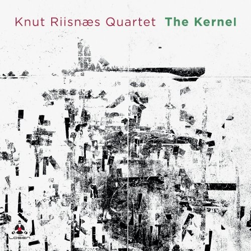 Knut Riisnæs Quartet - The Kernel.jpg