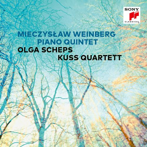 Weinberg – Piano Quintet, Op. 18 – Kuss Quartett, Olga Scheps.jpg