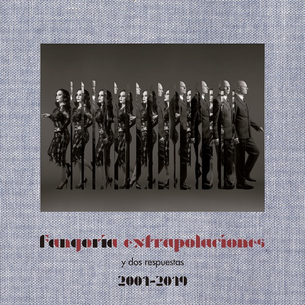 Fangoria – Extrapolaciones y dos respuestas 2001-2019 [iTunes Plus M4A].jpg