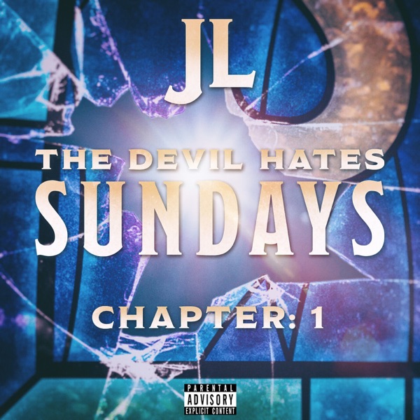 JL – The Devil Hates Sundays Chapter 1 – EP [iTunes Plus M4A].jpg