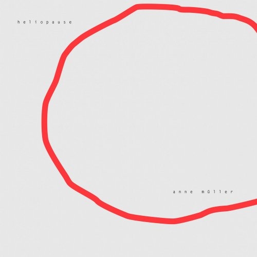 Anne Müller - Heliopause.jpg