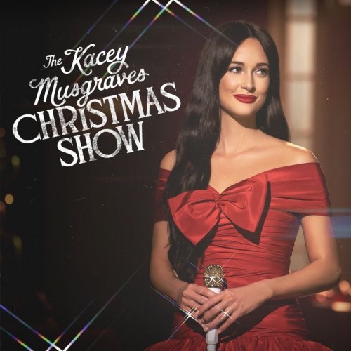 Kacey Musgraves - The Kacey Musgraves Christmas Show.jpg