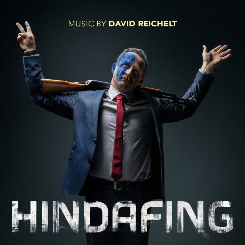 David Reichelt - Hindafing Original Motion Picture Soundtrack.jpg