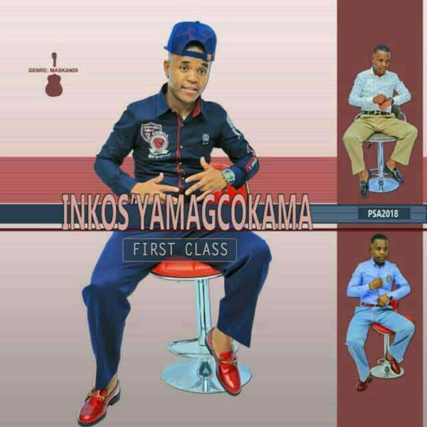 Inkos’yamagcokama – First Class [iTunes Plus M4A].jpg