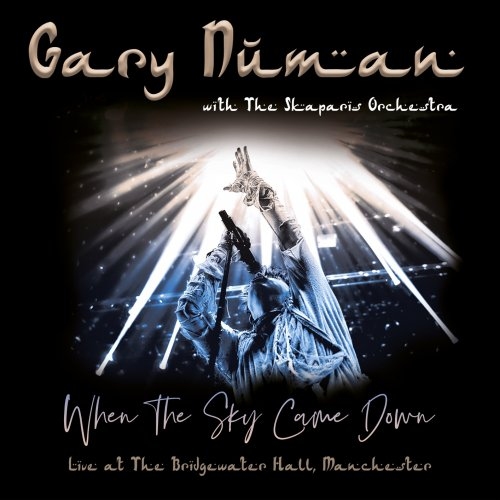Gary Numan &amp; The Skaparis Orchestra - When the Sky Came Down Live at The Bridgew.jpg