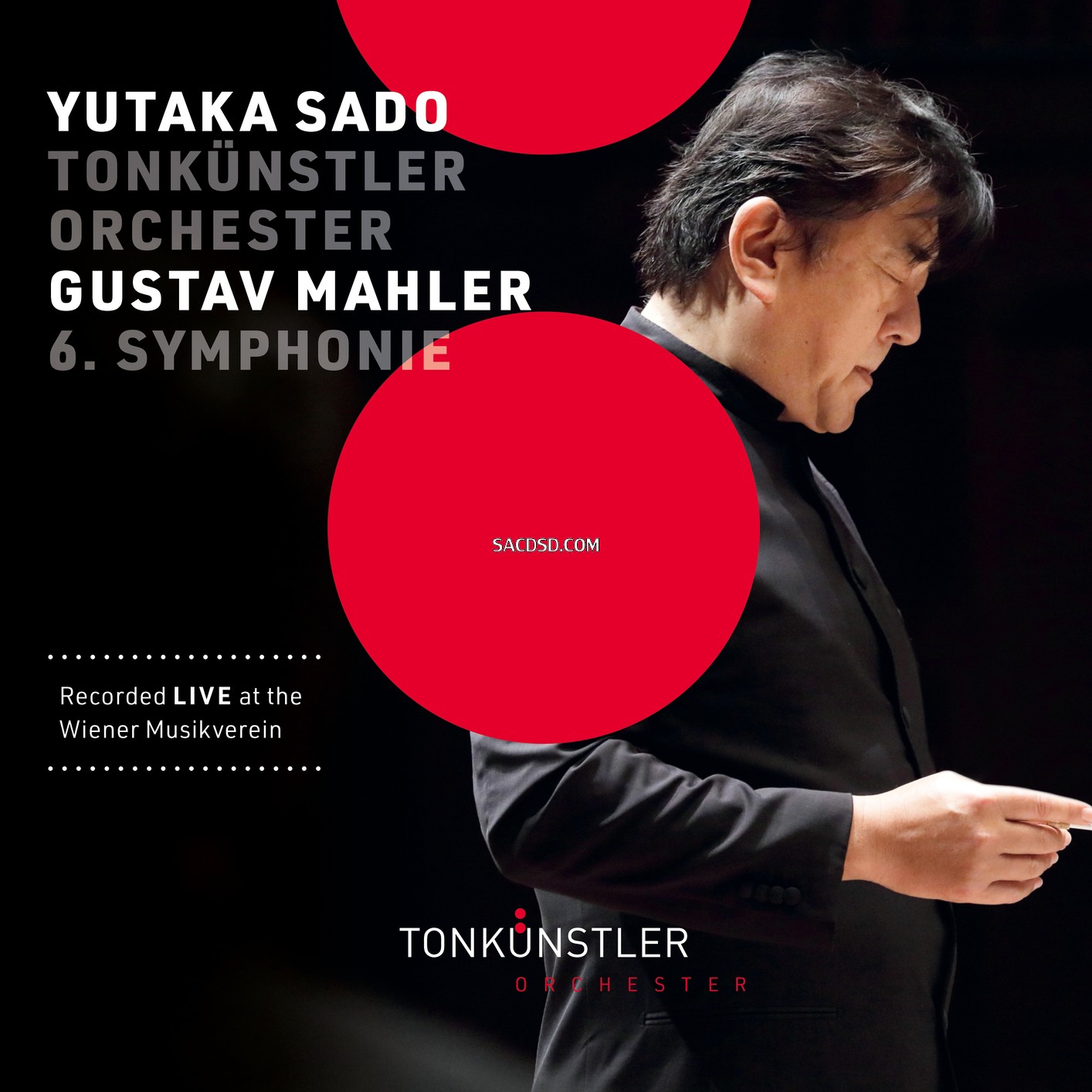 Tonkünstler-Orchester, Yutaka Sado - Mahler Symphonie Nr. 6 a-Moll «Tragische.jpg