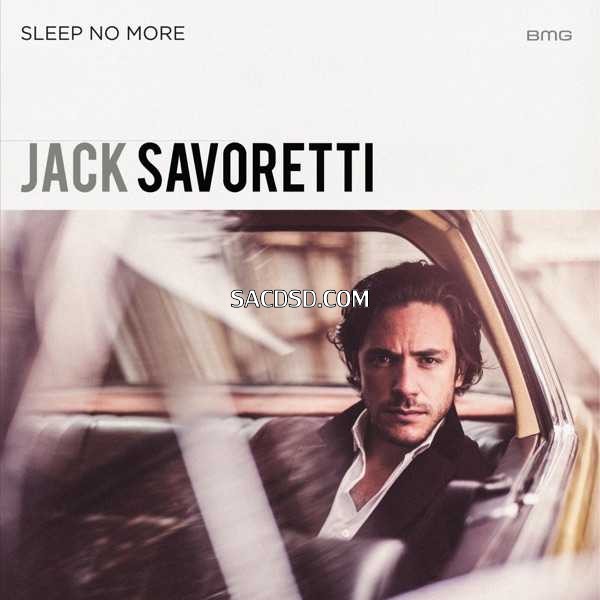 Jack Savoretti – Sleep No More (Special Edition) (2017) [iTunes Plus M4A]